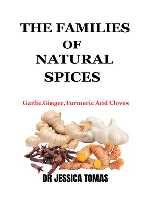 cover image of THE FAMILIES OF NATURAL SPICES